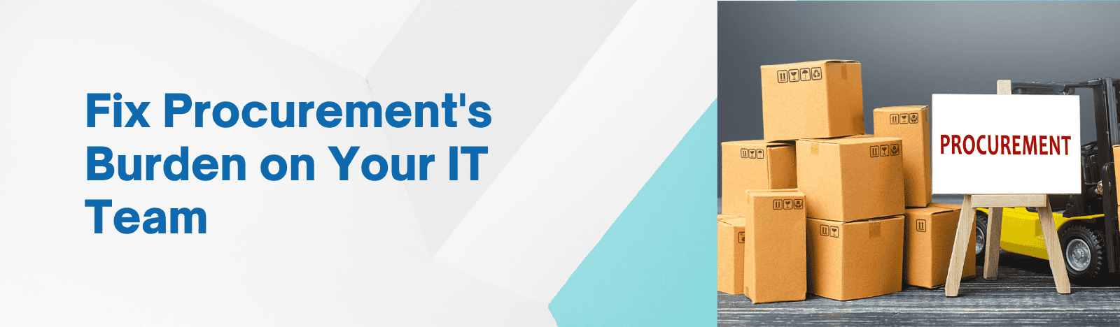 Is Your Procurement Tool Creating More Work for IT? Here is How to Fix It.