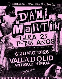 DANI MARTIN EN VALLADOLID
