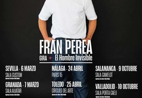 Fran Perea Gira 2026 «El Hombre Invisible»: Fechas, Entradas