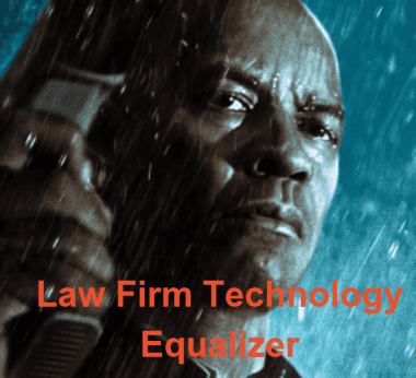 law firm technology equalizer