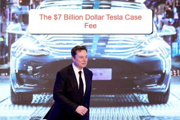 The $7 Billion Discounted Tesla Legal Fee Issue