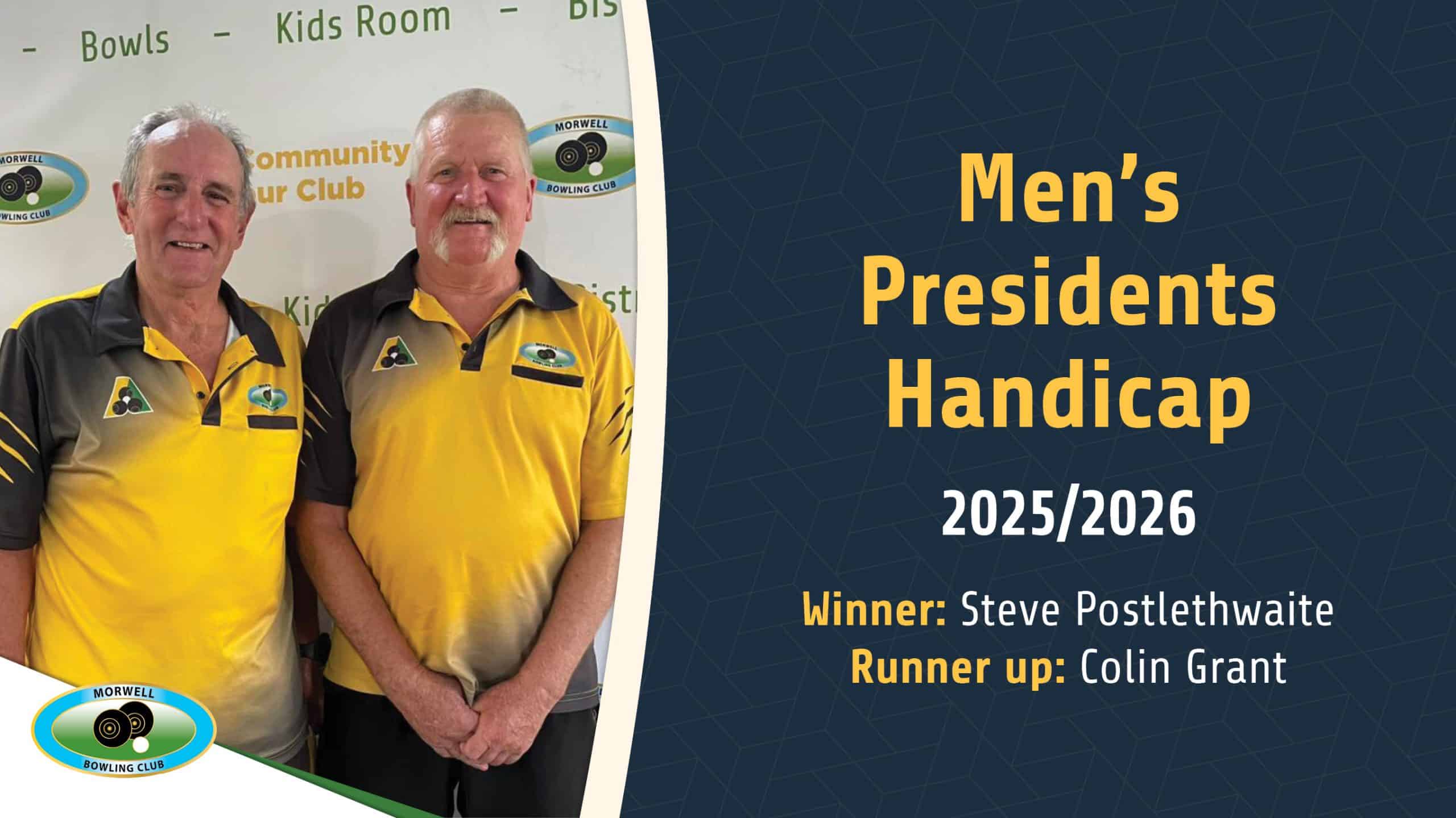 MBC0226-01 Bowls winners 26 signage_Men's Presidents Handicap_25-26_v1_HDTV_KIOSK (1)