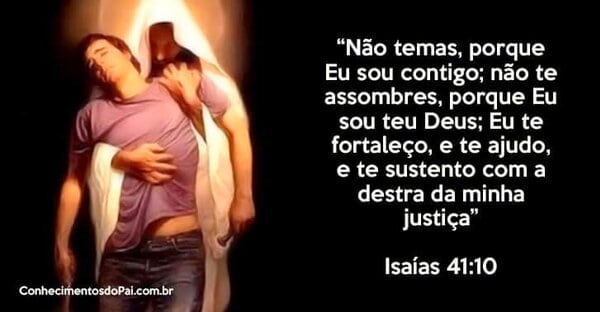 Deus é contigo não temas