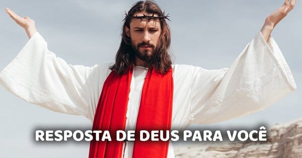 Resposta de Deus – Uma Mensagem de Deus Para Você