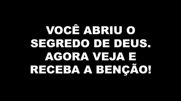 O segredo de Deus CHEGOU