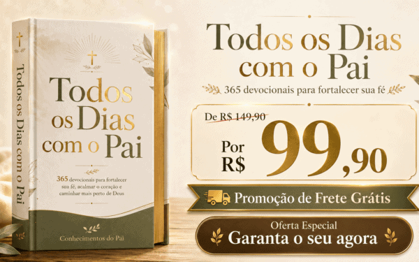 Devocional Todos os Dias com o Pai