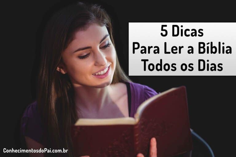 Como Ler a Bíblia Diariamente - 5 Dicas Preciosas