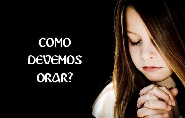Como Orar a Deus: Guia Completo para Falar com Deus