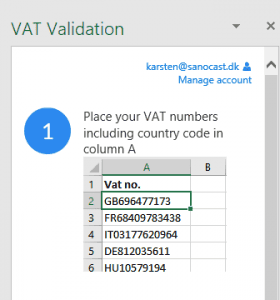 VIES or VAT Information Exchange System is run by EU