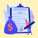 What Is A Cash Secured Loan?