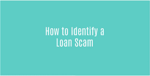How To Identify A Loan Scam